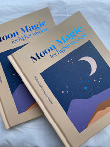 MOON MAGIC for Higher Wisdom