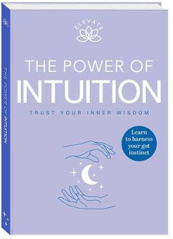 The Power Of Intuition